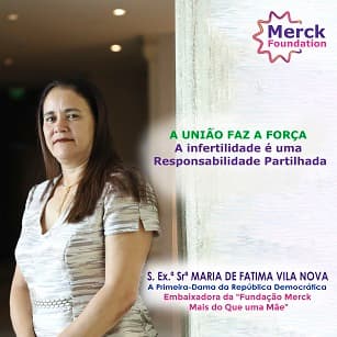H.E. Mrs. MARIA DE FATIMA VILA NOVA